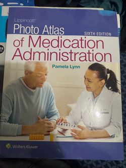 Lippincott Photo Atlas of Medication Administration 6th Edition