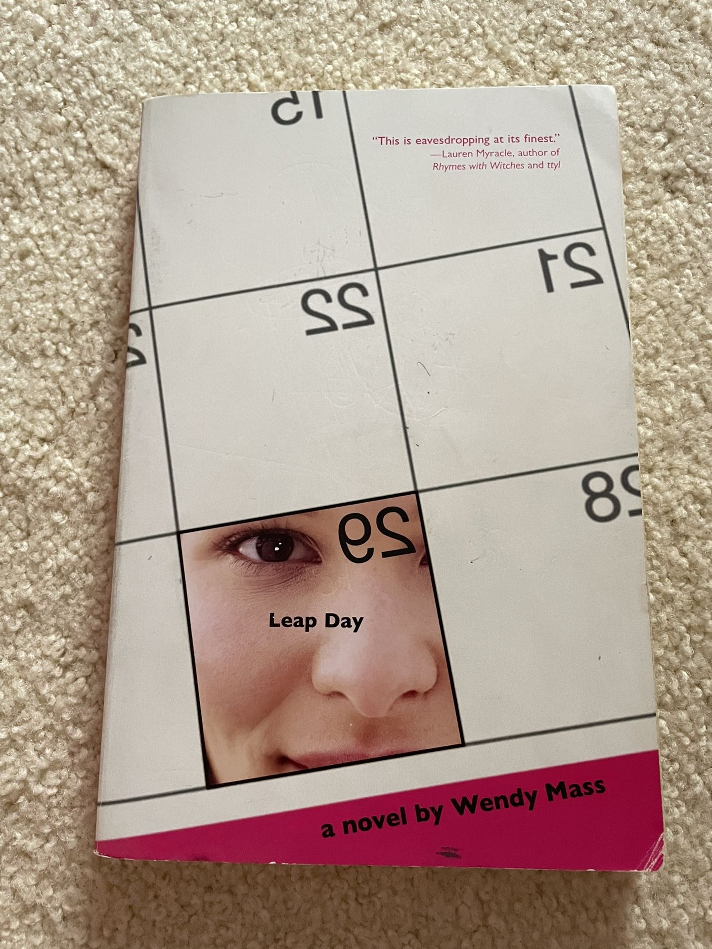 Leap Day by Wendy Mass (2004, Paperback)