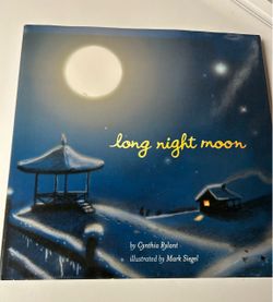 Long Night Moon hardcover; new, by Cynthia Rylant