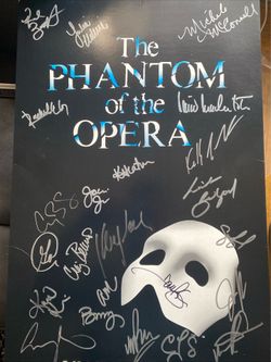 Phantom of the opera signed poster/Broadway cares, signed by cast