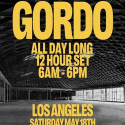 4 TICKETS FOR GORDO ANYTIME ENTRY
