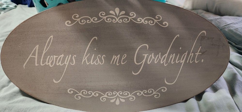 Cute Always Kiss Me Goodnight Wood Sign