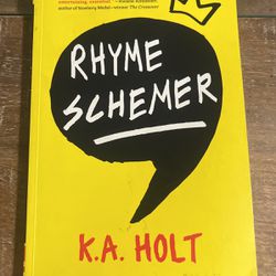 Rhyme Schemer By Ka. holt