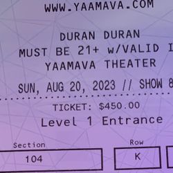 2 Duran Duran Tickets For Tonight