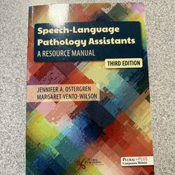 Speech-Language Pathology Assistants A RESOURCE MANUAL 3rd Edition 