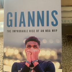 Giannis The Improbable Rise Of An NBA MVP