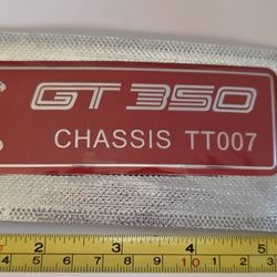 Shelby GT 350 Chassis TT007 Badge adhesive Back SHIPPING Available