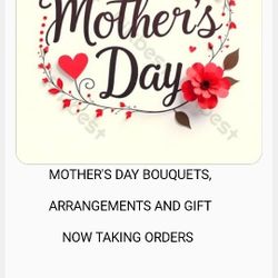 MOTHER'S DAY BOUQUETS ARRANGEMENTS AND GIFTS