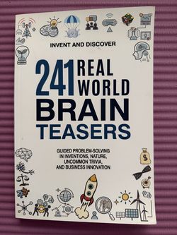 241 Real World Brain Teasers