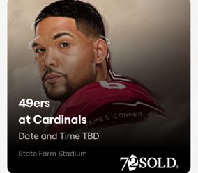 San Francisco 49ers At Arizona Cardinals Sec 135 row 10 And Sec 136 row 11.  