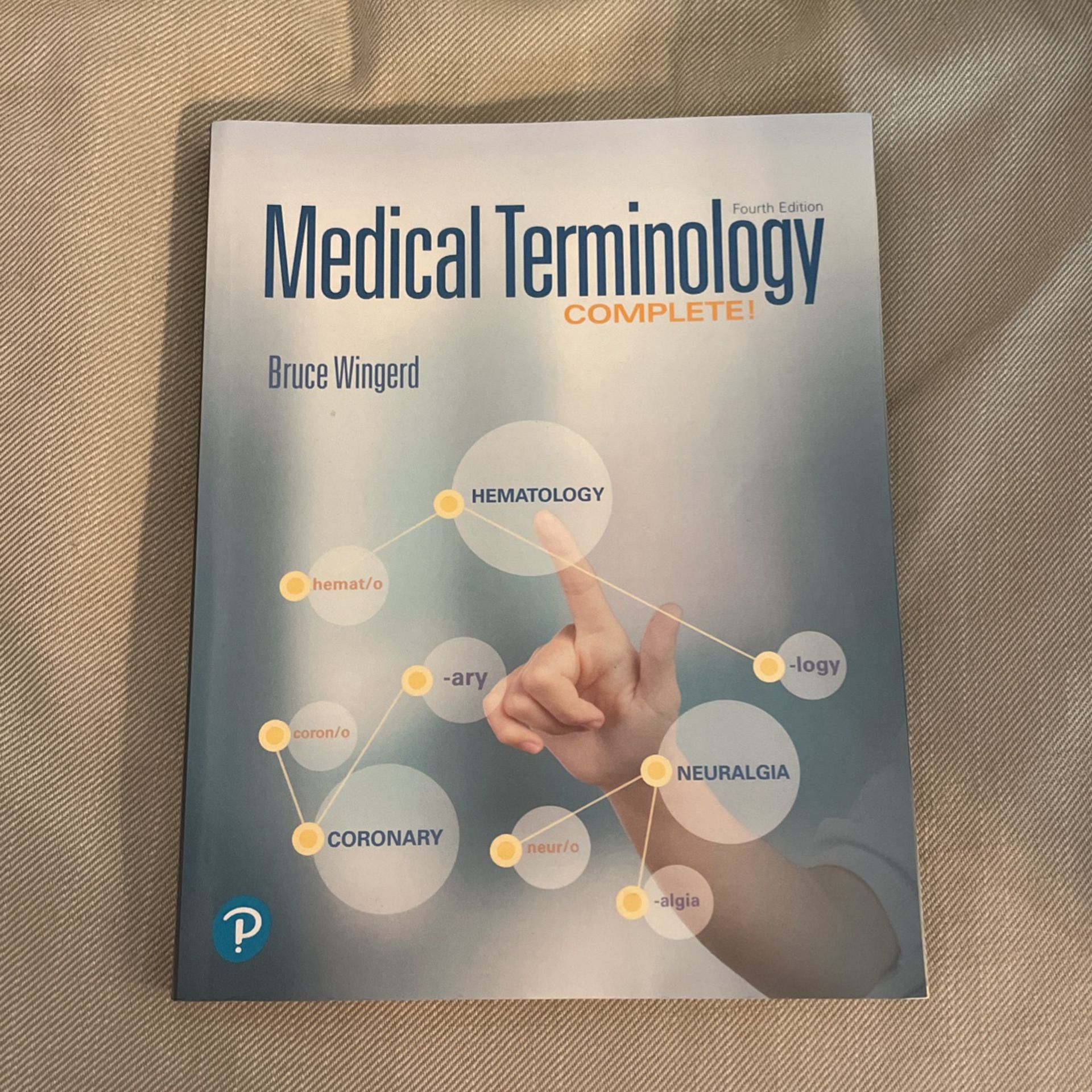 Medical Terminology By Bruce Wingerd