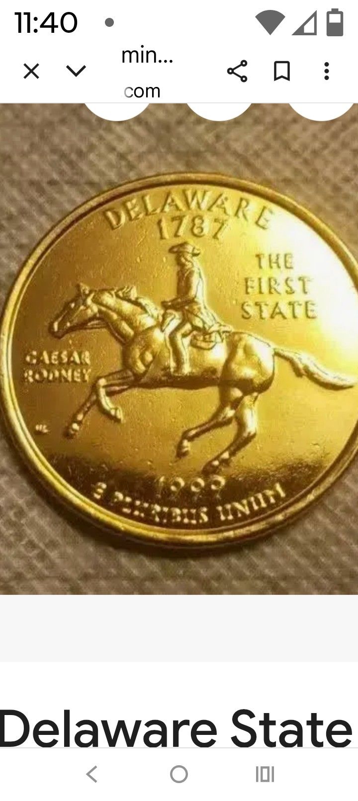 1999 And Circulated Gold Delaware State Quarter I Go