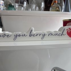 Love You Berry Much Wooden Counter Sign