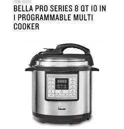 BELLA PRO SERIES 8 QT 10 IN 1 PROGRAMMABLE MULTI COOKER