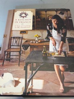 A Kitchen in France by Mimi Thorisson