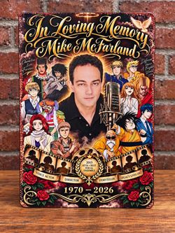 Mike McFarland Memorial Tribute Metal Sign