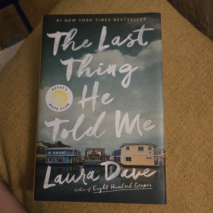 The Last Thing He Told Me: A Novel