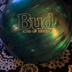 Budweiser  BUD “KING OF BEERS “ Special Issue Bowling Ball Made In USA. 