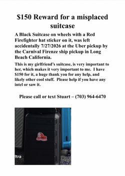 $150 REWARD – PLEASE HELP FIND A LOST SUITCASE 🚨