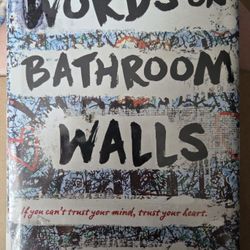 Words On Bathroom Walls
