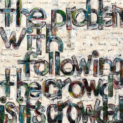 Ann Golumbuk "The Problem With Following" Canvas Art 47x47