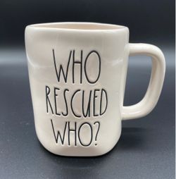 Rae Dunn Who Rescued Who? Mug