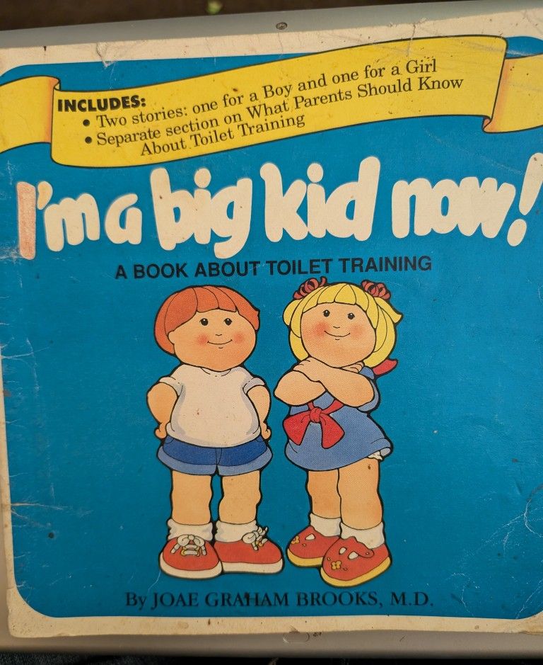 I'm A Big Kid Now! A Book About Toilet Training. Two Stories For Boy And Girl. 1992 Pages 49 Pb, 8.5x8.5
