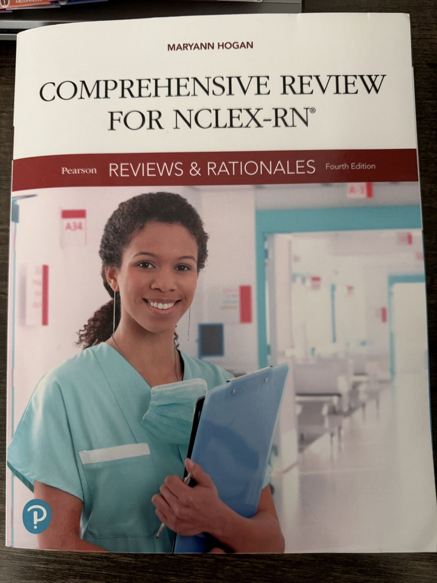Pearson Reviews & Rationales: Comprehensive Review for NCLEX-RN, 4th edition