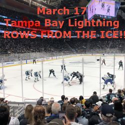 [3/17] Seattle Kraken v. Tampa Bay Lightning (9 ROWS FROM THE ICE!!)a