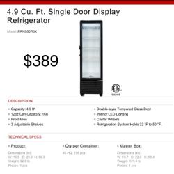 4.9 Cu. Ft. Single Door Display Refrigerator