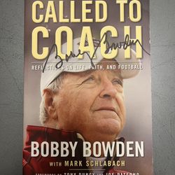 Called To Coach Bobby Bowden Signed Autograph Copy