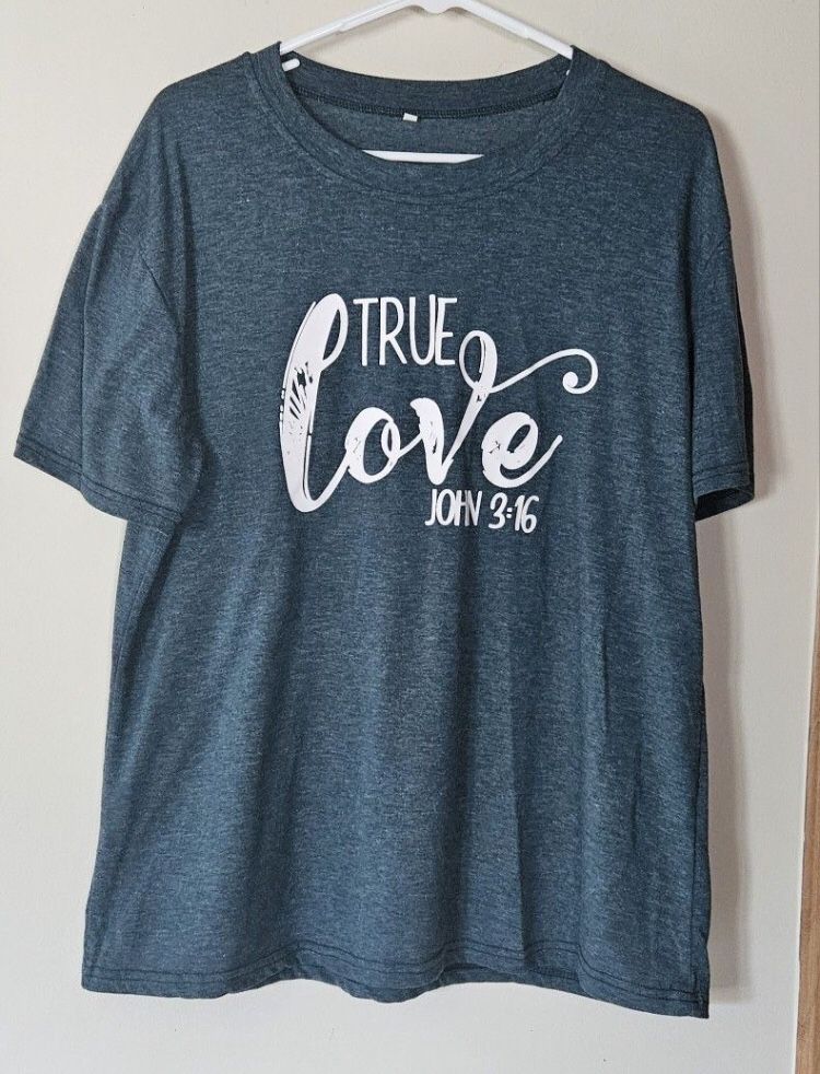 XL WOMANS " TRUE LOVE " JOHN 3:16 SHORT SLEEVE TOP