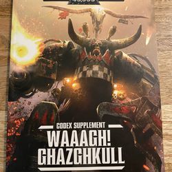 Warhammer 40k | Codex Supplement | Waaagh! Ghazghkull | Soft Cover
