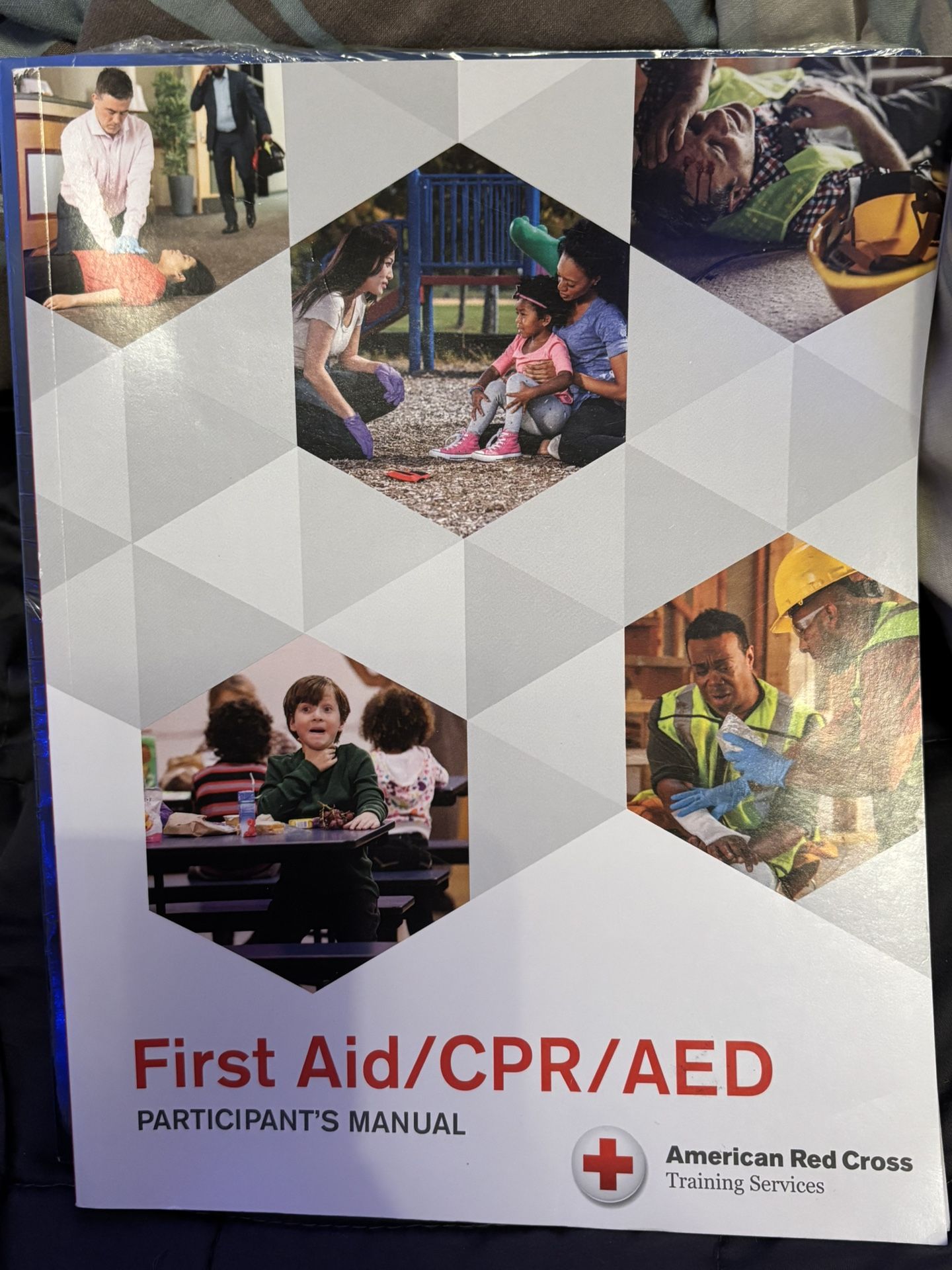 First Aid/CPR/AED PARTICIPANT'S MANUAL + American Red Cross Training Services