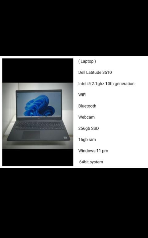( Laptop )
Dell Latitude 3510
Intel i5 2.1ghz 10th generation Series