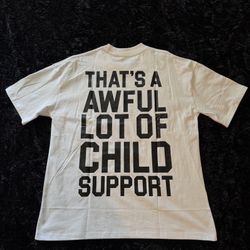 Awful lot of child support