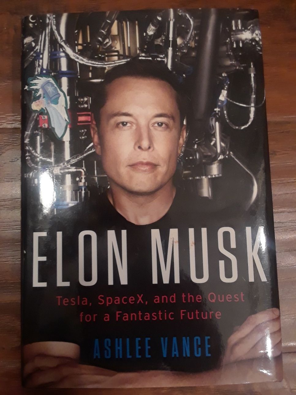 Elon Musk: Tesla, SpaceX, and the Quest for a Fantastic Future by Ashlee Vance hardcover book