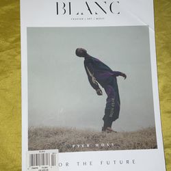 BLANC MAGAZINE - ISSUE #10- FOR THE FUTURE - PYER MOSS - FASHION ART MUSIC -BRAND NEW