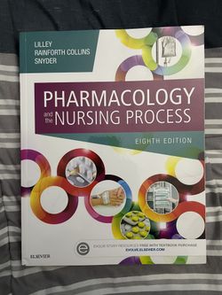 Pharmacology and The Nursing Process (8th Edition) textbook
