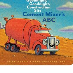 NEW Baby Toddler Kids Children Goodnight Construction Site Cement Mixer's ABC Storybook Story Book