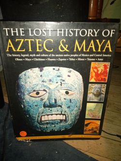 The Lost History Of Aztec And Maya