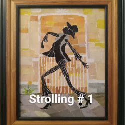 2 Pieces of Original Wall art, titled STROLLING # 1. And STROLLING # 2
