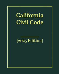 California Civil Code 2025 Edition Book