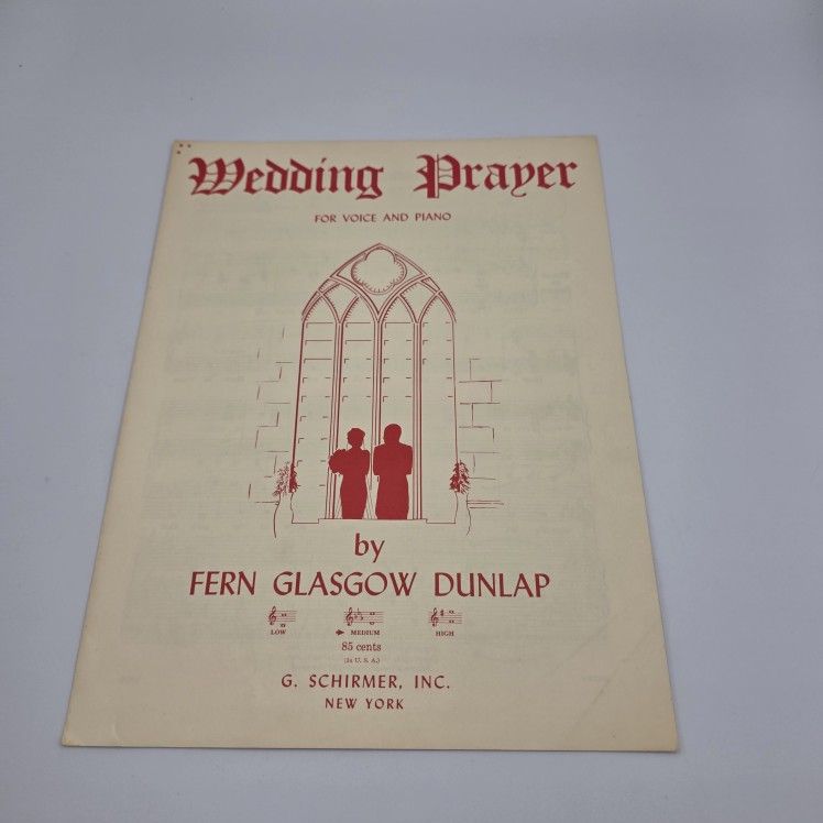 Wedding Prayer by Fern Glasgow Dunlap Sheet Music For Piano & Voice