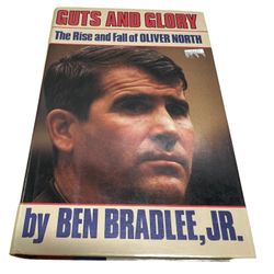 Guts and Glory : The Rise and Fall of Oliver North by Ben Bradlee 1988 Hardcover  Get your hands on this captivating biography, "Guts and Glory: The R