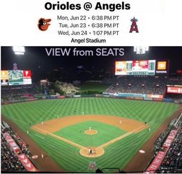 2 Angels Baseball v Baltimore Orioles Tickets + Parking 6-22 to 6-24