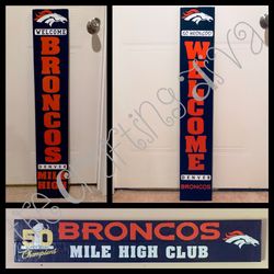 Denver Broncos Themed Wood “Welcome” Signs 
