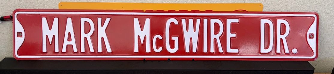 Authentic Mark McGwire stamped steel street sign