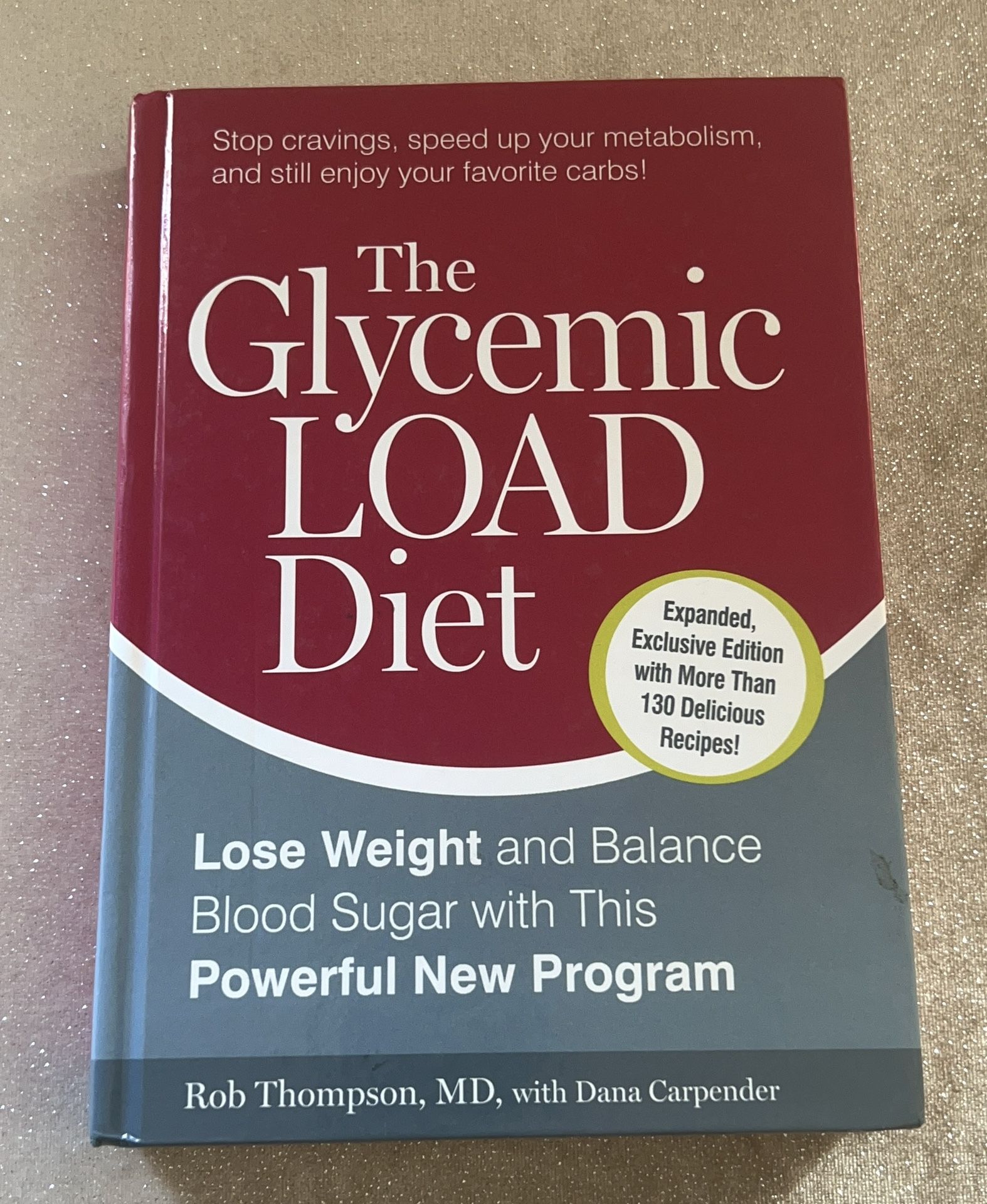 The Glycemic Load Diet by Rob Thompson