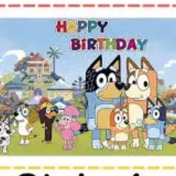 Bluey Birthday banner $10 Obo